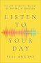 Listen to Your Day: The Life-Changing Practice of Paying Attention