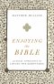 Enjoying the Bible: Literary Approaches to Loving the Scriptures