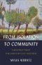 From Isolation to Community: A Renewed Vision for Christian Life Together