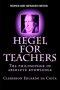 Hegel For Teachers