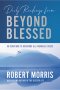 Daily Readings from Beyond Blessed: 90 Devotions to Overcome All Financial Stress