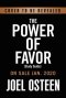 The Power of Favor Study Guide: The Force That Will Take You Where You Can't Go on Your Own