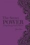 The Secret Power of Speaking God's Word