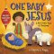 One Baby Jesus: A New Twelve Days of Christmas