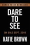 Dare to See: Discovering God in the Everyday
