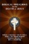 Biblical Preaching on the Death of Jesus