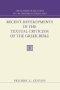 Recent Developments in the Textual Criticism of the Greek Bible