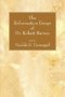 The Reformation Essays of Dr. Robert Barnes