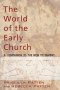 The World of the Early Church