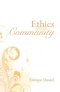 Ethics and Community