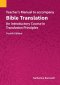 Teacher's Manual to accompany Bible Translation: An Introductory Course in Translation Principles, Fourth Edition