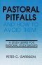 Pastoral Pitfalls & How to Avo