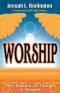 Worship: Pattern of Things in Heaven