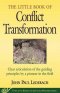 Little Book of Conflict Transformation