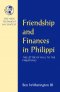Philippians : Friendship and Finances in Philippi
