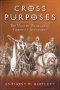Cross Purposes: The Violent Grammar of Christian Atonement