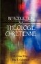 Introductiion a La Theologie Chretienne