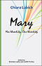 Mary: Her Identity, Our Identity