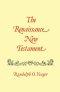 The Renaissance New Testament