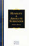 Humility & Absolute Surrender