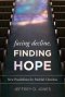 Facing Decline, Finding Hope