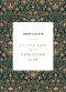 A Little Book On The Christian Life