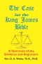 Case For The King James Bible, A Summary Of The Evidence And Argument