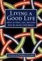 Living a Good Life