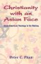 Christianity with an Asian Face
