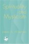 Spirituality and Mysticism