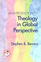 An Introduction to Theology in Global Perspective
