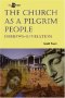 The Church as a Pilgrim People