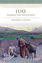 Luke Annual Bible Study (Teaching Guide): Parables for the Journey