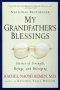 My Grandfather\'s Blessings