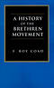 History Of The Brethren Movement