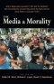The Media and Morality