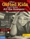WHEN GIFTED KIDS DON'T HAVE ALL THE