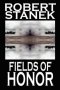 Fields of Honor (Deluxe Hardcover Edition)