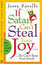 If Satan Cant Steal Your Joy