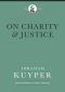 On Charity and Justice