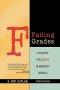 Failing Grades : The Quest for Equity in America's Schools