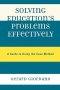 Solving Education's Problems Effectively : A Guide to Using the Case Method
