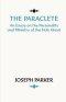 Paraclete: An Essay on the Personality and Ministry of the Holy Ghost