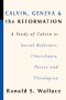 Calvin, Geneva and the Reformation