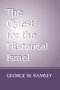 The Quest for the Historical Israel