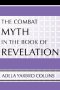 The Combat Myth in the Book of Revelation