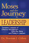 Moses and the Journey to Leadership