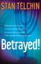 Betrayed! [eBook]