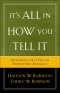 It's All in How You Tell It [eBook]