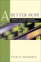A Better Hope [eBook]